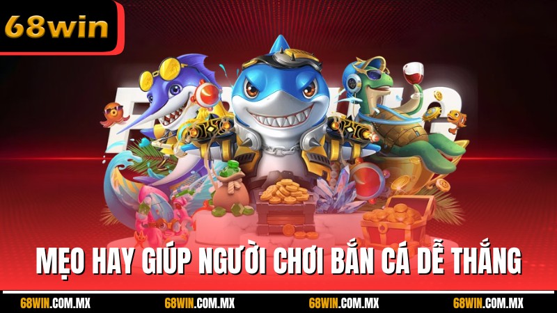 Mẹo hay giúp người chơi bắn cá tiểu tiên cá dễ thắng lớn
